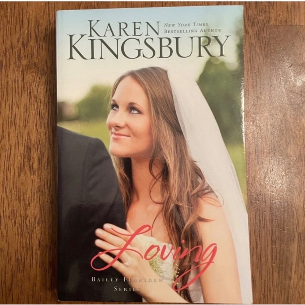 Loving Karen Kingsbury Bailey Flanigan Series Book Christian Fiction Paperback